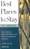 Cover of Best Places to Stay in the Rocky Mountain Region