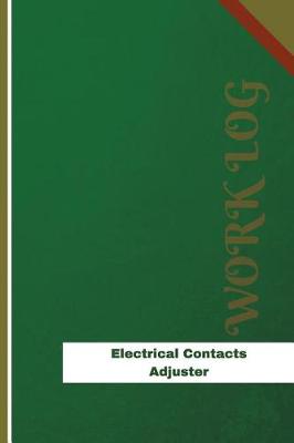 Book cover for Electrical Contacts Adjuster Work Log