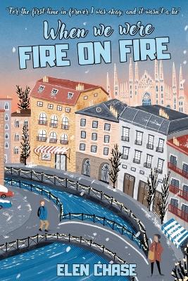 Book cover for When we were fire on fire