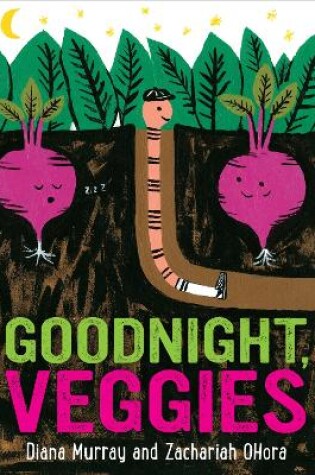 Cover of Goodnight, Veggies