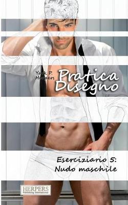 Cover of Pratica Disegno - Eserciziario 5