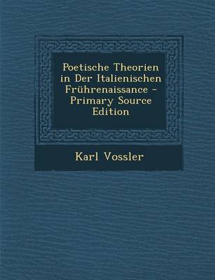 Book cover for Poetische Theorien in Der Italienischen Fruhrenaissance