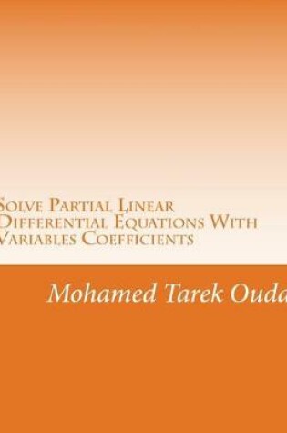 Cover of Solve Partial Linear Differential Equations With Variables Coefficients