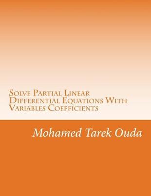 Book cover for Solve Partial Linear Differential Equations With Variables Coefficients