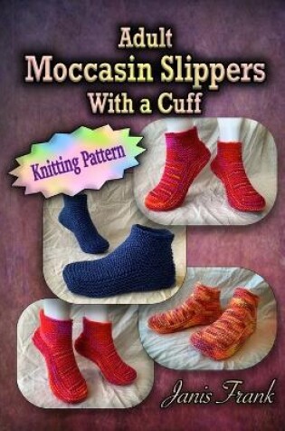 Cover of Adult Moccasin Slippers With a Cuff