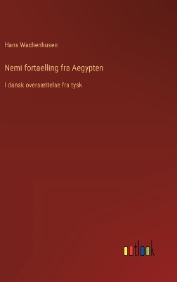 Book cover for Nemi fortaelling fra Aegypten