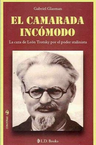 Cover of El Camarada Incomodo