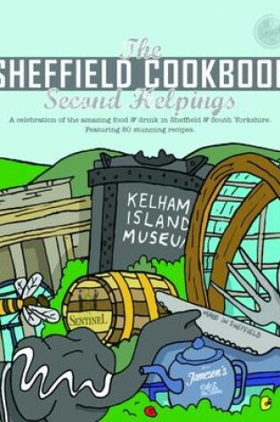 Cover of The Sheffield Cook Book: Second Helpings