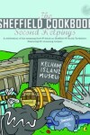 Book cover for The Sheffield Cook Book: Second Helpings