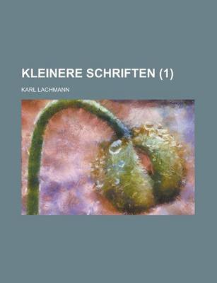 Book cover for Kleinere Schriften (1 )