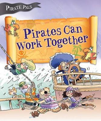 Book cover for Pirates Can Work Together