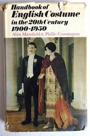 Cover of Handbook of English Costume in the Twentieth Century, 1900-50