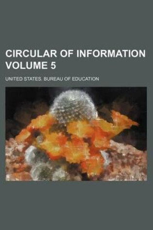 Cover of Circular of Information Volume 5