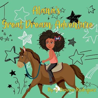 Book cover for Alana's Great Dream Adventure