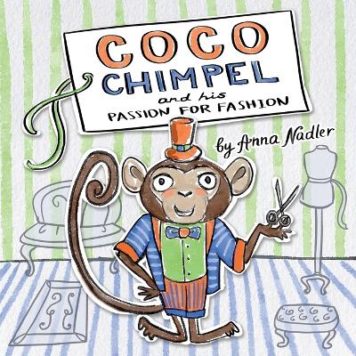 Book cover for Coco Chimpel and His Passion for Fashion