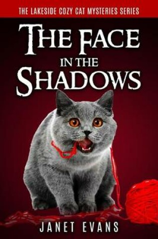 Cover of The Face In The Shadows