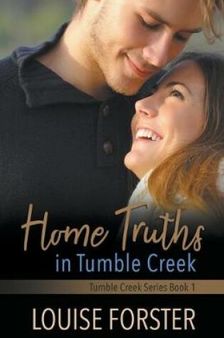 Cover of Home Truths in Tumble Creek