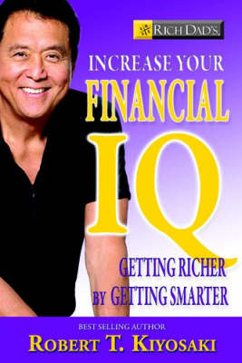 Book cover for Rich Dad's Increase Your Financial IQ