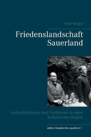 Cover of Friedenslandschaft Sauerland