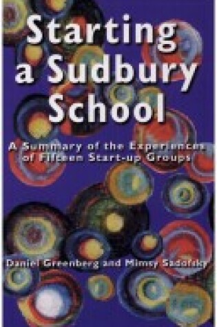 Cover of Starting a Sudbury School