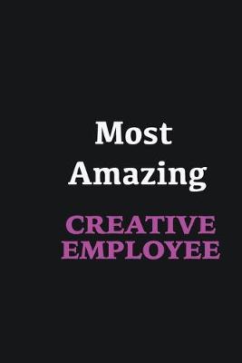 Book cover for Most Amazing Creative employee