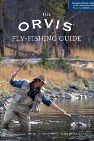 Cover of Orvis Fly-Fishing Guide, Completely Revised and Updated with Over 400 New Color Photos and Illustrations