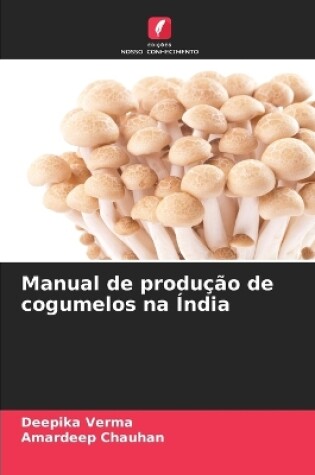 Cover of Manual de produ��o de cogumelos na �ndia