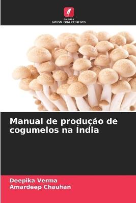 Book cover for Manual de produ��o de cogumelos na �ndia