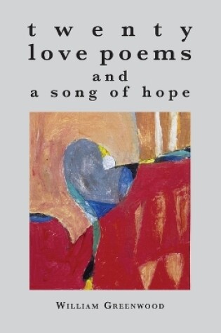 Cover of twenty love poems and a song of hope