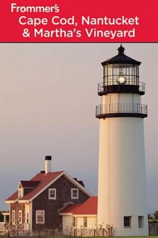 Cover of Frommer's Cape Cod, Nantucket and Martha's Vineyard