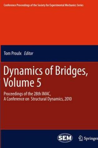 Cover of Dynamics of Bridges, Volume 5