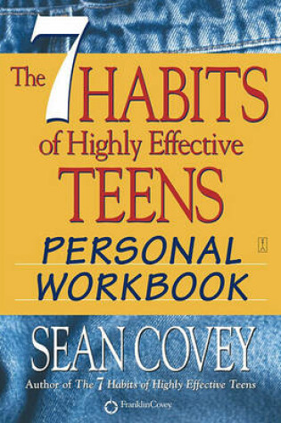 Cover of 7 Habits Teens Workbook Us Edition