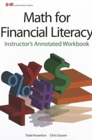 Cover of Math for Financial Literacy: Instructor's Annotated Workbook