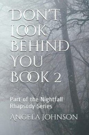 Cover of Don't Look Behind You Book 2