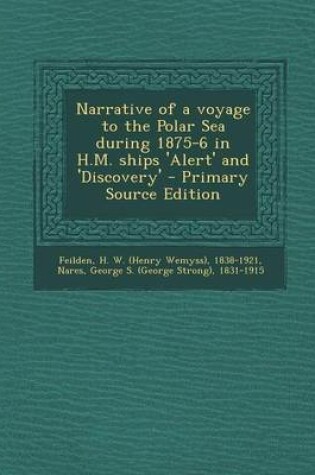 Cover of Narrative of a Voyage to the Polar Sea During 1875-6 in H.M. Ships 'Alert' and 'Discovery'