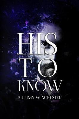 Book cover for His to Know