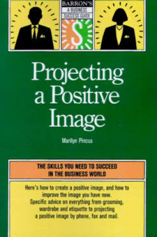 Cover of Projecting a Positive Image