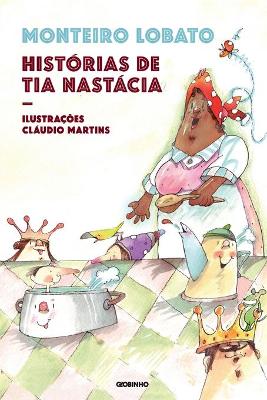 Book cover for Histórias Da Tia Nastácia Nova Edição