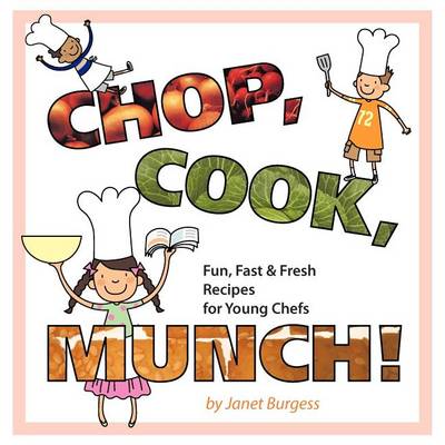 Book cover for Chop, Cook, Munch!