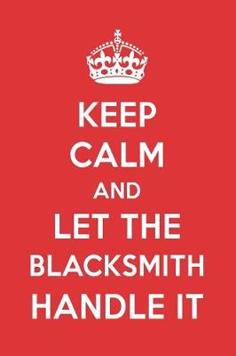 Book cover for Keep Calm and Let the Blacksmith Handle It