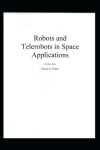 Book cover for Robots and Telerobots in Space Applications