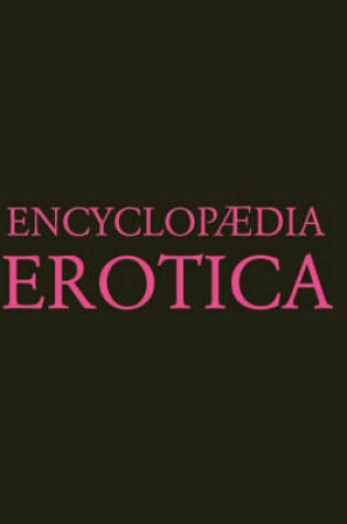 Cover of Encyclopaedia Erotica [Hc]