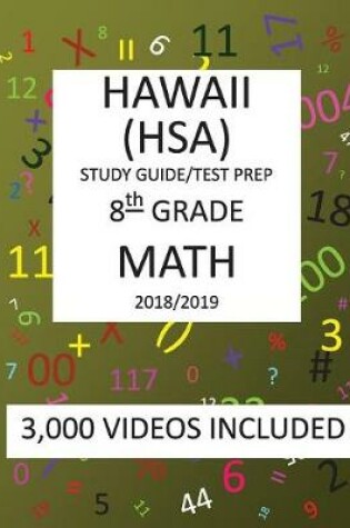 Cover of 8th Grade HAWAII HSA, 2019 MATH, Test Prep