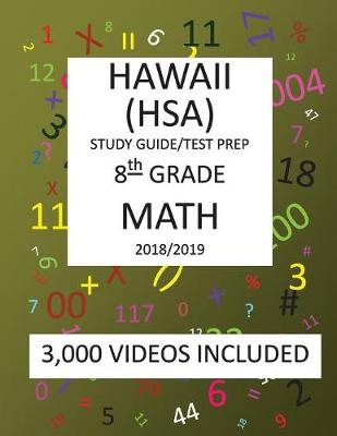 Book cover for 8th Grade HAWAII HSA, 2019 MATH, Test Prep