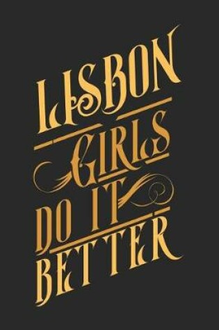 Cover of Lisbon Girls Do It Better