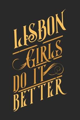 Book cover for Lisbon Girls Do It Better