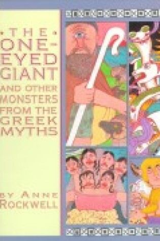 Cover of The One-eyed Giant and Other Monsters from the Greek Myths