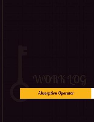 Cover of Absorption Operator Work Log