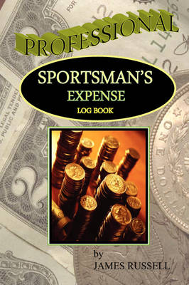 Book cover for Professional Sportsman's Expense Log Book