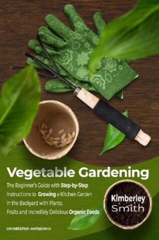 Cover of Vegetable Gardening